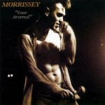 music-morrissey-your-arsenal